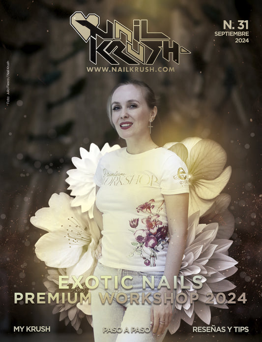 Revista Digital Nail Krush #31 - Exotic Nails Premium Workshop 2024