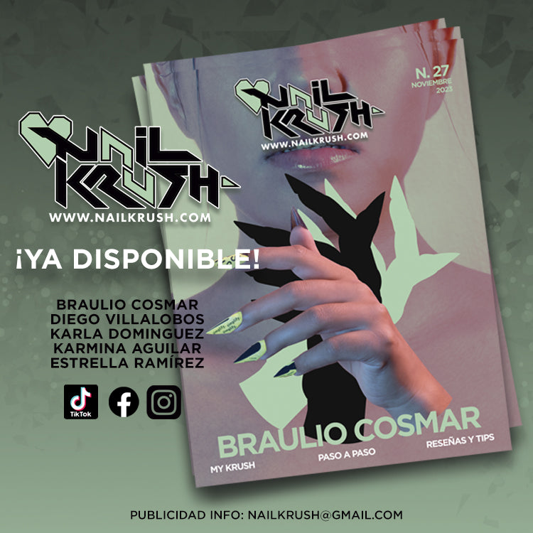 Revista Digital Nail Krush #27- Braulio Cosmar